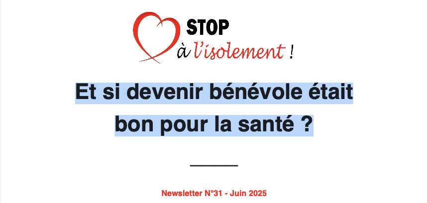 image : NEWSLETTER N°31 : Et si devenir bénévole était bon pour la santé ?
